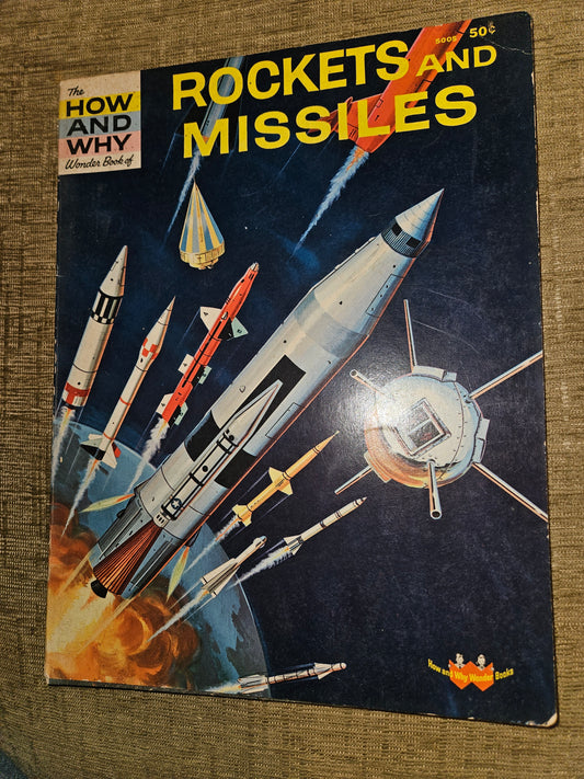 ROCKETS AND MISSILES 1962 WONDER BOOK